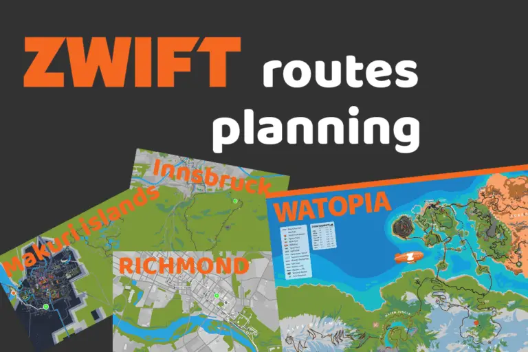 Zwift routes planning: hard? short? flat? (we got you!)
