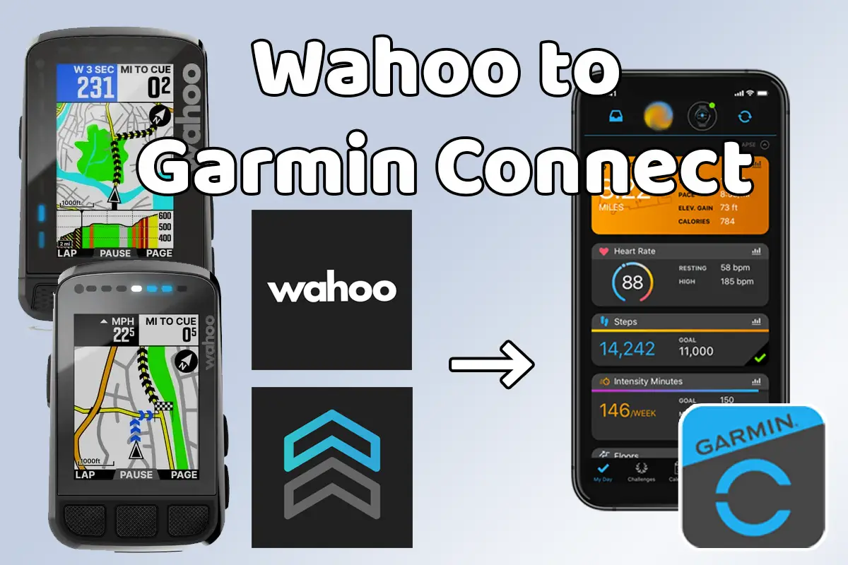Wahoo to Garmin Connect